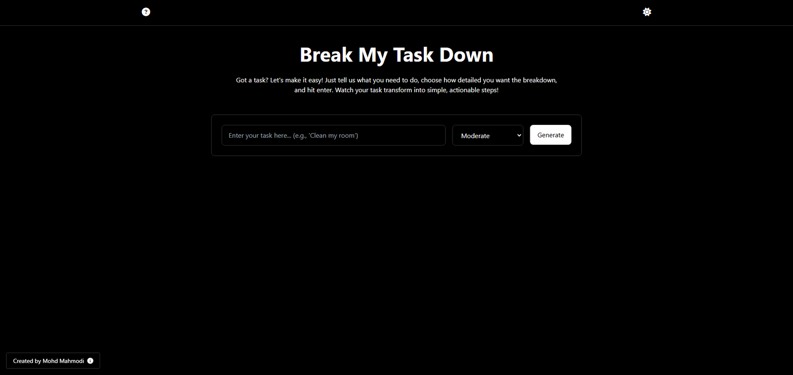 Break My Task Down