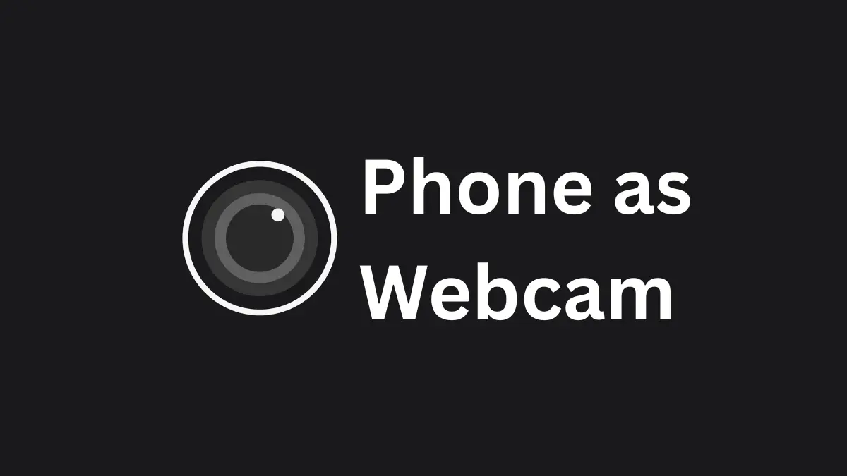 Phone as Webcam, iPhone used as a 4K webcam on Windows